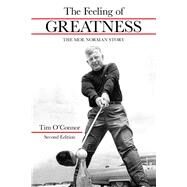 The Feeling of Greatness by O'Connor, Tim, 9781612549477