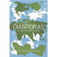 Diasporas Concepts, Intersections, Identities by Knott, Kim; McLoughlin, Sean, 9781842779477