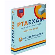 PTAEXAM: The Complete Study Guide 2024 by Scott Giles, 9781890989477
