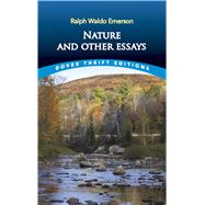 Nature and Other Essays by Emerson, Ralph Waldo, 9780486469478
