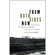 From Both Sides Now The Poetry of the Vietnam War and Its Aftermath by Mahony, Philip, 9780684849478