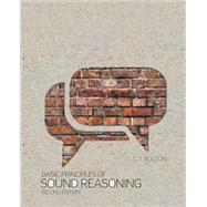 Basic Principles of Sound Reasoning by Bolton, Cynthia, 9781465269478