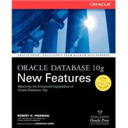 Oracle Database 10G New Features by Freeman, Robert, 9780072229479