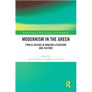 Modernism in the Green by Daniel, Julia; Konkol, Margaret Elizabeth, 9780367349479
