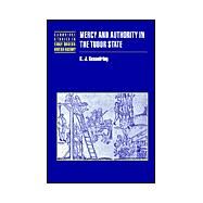 Mercy and Authority in the Tudor State by K. J. Kesselring, 9780521819480