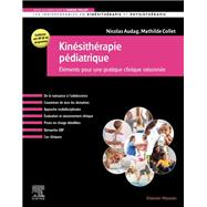 Kin�sith�rapie p�diatrique by Nicolas Audag; Mathilde Collet, 9782294779480