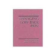 Managing Low Back Pain by Kirkaldy-Willis & Bernard, 9780443079481