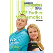 Cambridge Checkpoints VCE Further Mathematics 2009 by Neil Duncan, 9780521739481