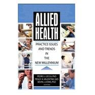 Allied Health by Kevin Lyons; Pedro J Lecca; Peggy Valentine, 9780203479483