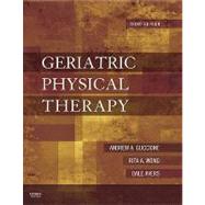 Geriatric Physical Therapy by Guccione, Andrew A., Ph.D.; Wong, Rita A.; Avers, Dale, Ph.D., 9780323029483