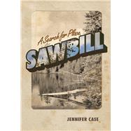 Sawbill by Case, Jennifer, 9780826359483