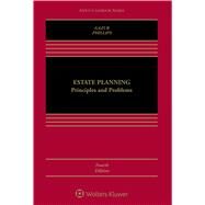 Estate Planning Principles and Problems by Gazur, Wayne M.; Phillips, Robert M., 9781454849483