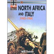 North Africa and Italy: 1942-1943 by Fowler, Will, 9780711029484