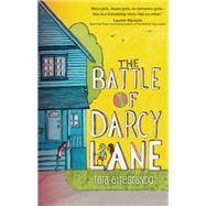 The Battle of Darcy Lane by Altebrando, Tara, 9780762449484