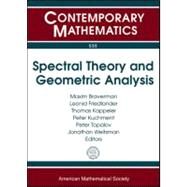 Spectral Theory and Geometric Analysis by Braverman, Maxim; Friedlander, Leonid; Kappeler, Thomas; Kuchment, Peter; Topalov, Peter, 9780821849484