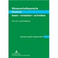 Wissenschaftssprache Deutsch by Graefen, Gabriele; Moll, Melanie, 9783631609484