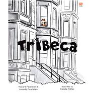 Tribeca by Pearlstein, Amanda; Pearlstein, Howard; Potter, Renate, 9789815009484