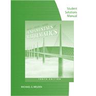 Student Solutions Manual for Van Dyke/Rogers/Adams' Fundamentals of Mathematics, 10th by Van Dyke, James; Rogers, James; Adams, Holli, 9781111429485