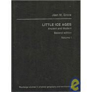 The Little Ice Age by Grove,Jean M., 9780415099486