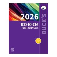 Buck's 2026 ICD-10-CM for Hospitals by Elsevier, 9780443409486