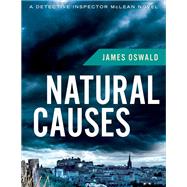 Natural Causes by Oswald, James, 9780544319486