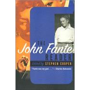 The John Fante Reader by Fante, John, 9780060959487