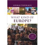 What Kind Of Europe? by Tsoukalis, Loukas, 9780199279487