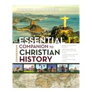 Zondervan Essential Companion to Christian History by Backhouse, Stephen, 9780310599487