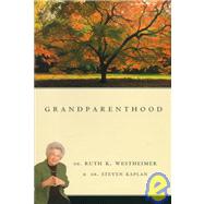Grandparenthood by Westheimer,Dr. Ruth, 9780415919487