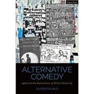 Alternative Comedy by Oliver Double, 9781350239487