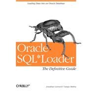Oracle Sql*Loader by Gennick, Jonathan, 9781565929487