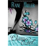 Cherry Girl, Das Mdchen Mit Dem Kirschroten Haar by Miller, Raine; Popp, Franziska, 9781507669488