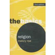 Religion: The Basics by Nye; Malory, 9780415449489