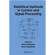 Statistical Methods in Control & Signal Processing by Katayama, 9780824799489