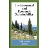 Environmental and Economic Sustainability by Hardisty; Paul E., 9781420059489