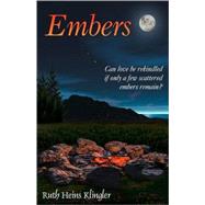 Embers by Klingler, Ruth Heins, 9781591609490