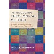 Introducing Theological Method by Veeneman, Mary M., 9780801049491