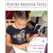 Poetry Mentor Texts by Dorfman, Lynne R.; Cappelli, Rose; Heard, Georgia, 9781571109491