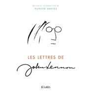 Les lettres de John Lennon by Hunter Davies, 9782709639491