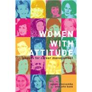 Women With Attitude: Lessons for Career Management by Bank,John, 9781138879492