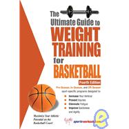 The Ultimate Guide to Weight Training for Basketball by Price, Robert G., 9781932549492