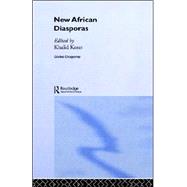 New African Diasporas by Koser,Khalid;Koser,Khalid, 9780415309493