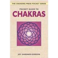 Pocket Guide to Chakras by Gardner-Gordon, Joy, 9780895949493