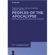 Peoples of the Apocalypse by Brandes, Wolfram; Schmieder, Felicitas; Voss, Rebekka, 9783110469493