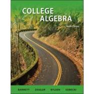 College Algebra, 9th Edition by Barnett, Raymond;   Ziegler, Michael;   Byleen, Karl;   Sobecki, Dave, 9780073519494