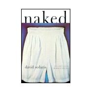Naked by Sedaris, David, 9780316779494