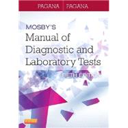 Mosby's Manual of Diagnostic and Laboratory Tests, 5/E by Pagana; Pagana, 9780323089494