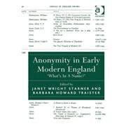 Anonymity in Early Modern England: 'What's In A Name?' by Starner,Janet Wright, 9780754669494
