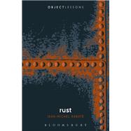 Rust by Rabate, Jean-Michel; Bogost, Ian; Schaberg, Christopher, 9781501329494