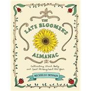 The Late Bloomer's Almanac by Despain, Michelle, 9781505459494